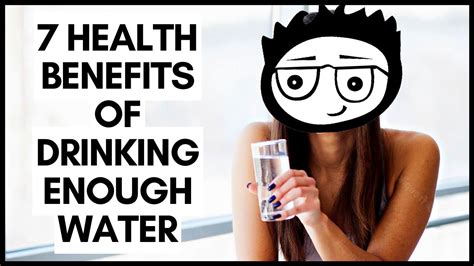 7 Health Benefits Of Drinking Enough Water Youtube