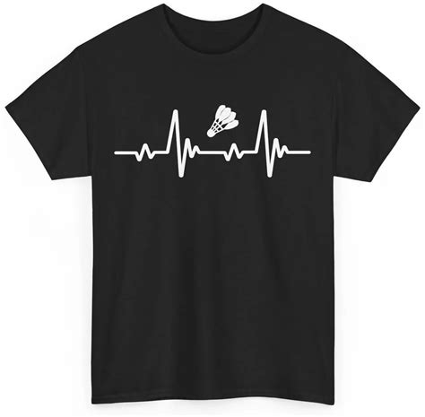 Badminton Shirt Badminton Sports Lovers Badminton Heartbeat Women Men