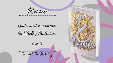 Gods And Monsters By Shelby Mahurin