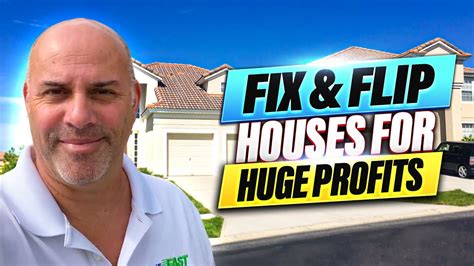 Learn How To Fix And Flip Houses For Huge Profits Youtube