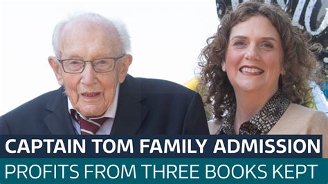 Captain Sir Tom Moore S Daughter Admits Keeping Profits From His Books