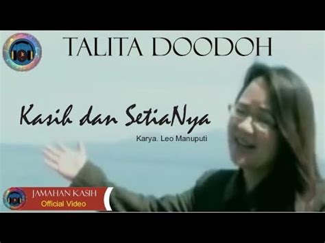 Lagu Rohani Talita Doodoh Kasih Dan Setianya Official Music Video