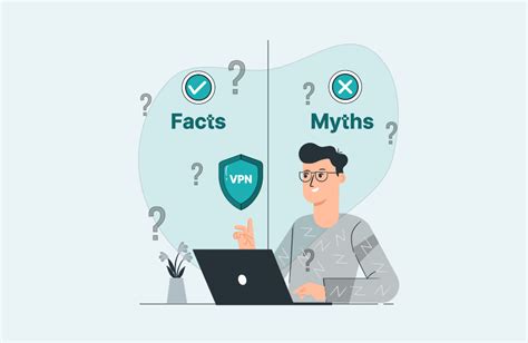 Top 10 VPN Myths That You Should Know Before Using It