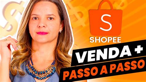 BE A BÁ DA SHOPEE 5 Passos para Vender Mais Manual da Shopee para