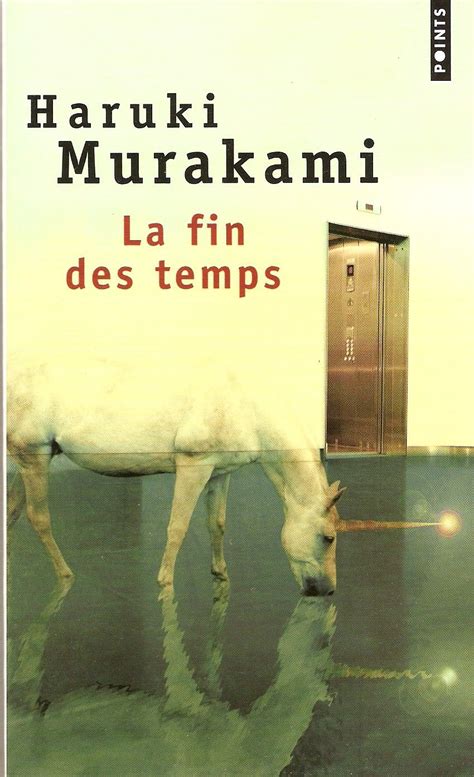 La Fin des temps - Haruki Murakami - SensCritique