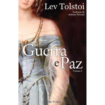 Guerra E Paz Vol Brochado Lev Tolst I Compra Livros Na Fnac Pt