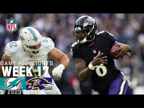 Miami Dolphins Vs Baltimore Ravens 2023 Week 17 Sport Highlights DATFU