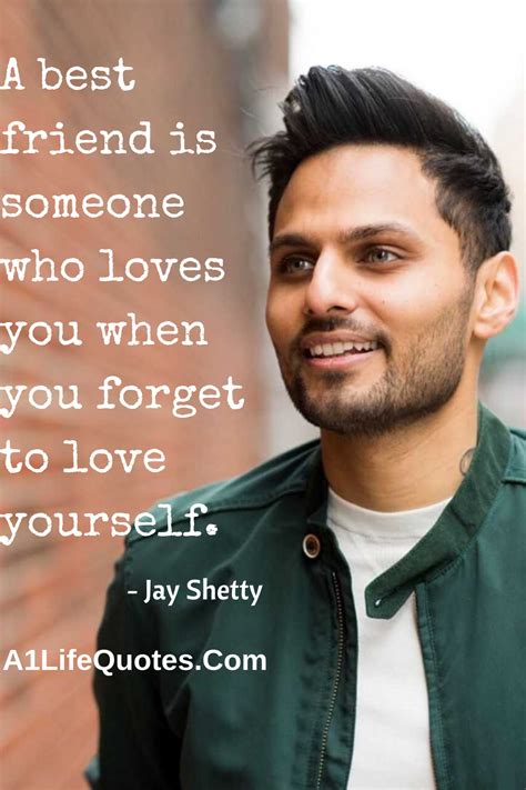 Jay Shetty Quotes About Self Love Has A Good Bloggers Bildergallerie