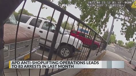 APD Anti Shoplifting Operation Leads To Dozens Of Arrests KRQE NEWS