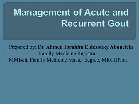 Revisiting Gout Guideline Updates Pra 2015