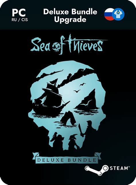 Купить ключ Sea of Thieves Deluxe Bundle Upgrade RU CIS для Steam дешёво