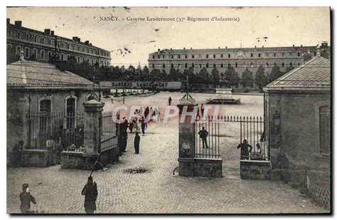 Carte Postale Ancienne Nancy Caserne Landremont 37eme Regiment D