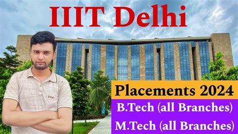 Iiit Delhi Placements 2024🔥 Best Iiit😍 Branchwise Btech And Mtech