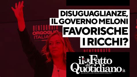 Disuguaglianze Il Governo Meloni Favorisce I Ricchi Segui La Diretta