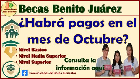 Quienes Son Los Alumnos Que Reciben PAGOS En Octubre Becas Benito