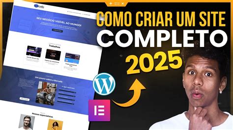 COMO CRIAR UM SITE COMPLETO 2025 PASSO A PASSO EM 1H YouTube