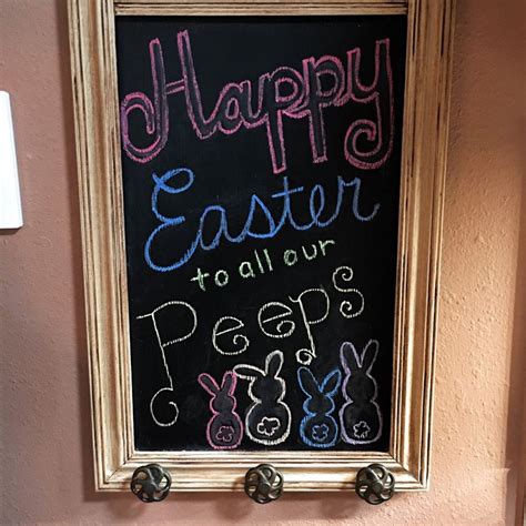 Happy Easter To All Our Peeps Easter Chalkboard Art Easter