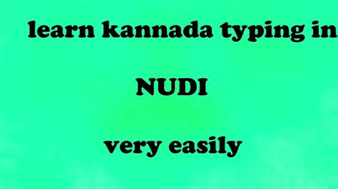 1 Learn Kannada Typing In Nudi YouTube