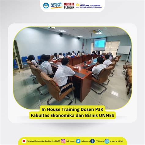 In House Training Dosen P3K Fakultas Ekonomika Dan Bisnis UNNES FEB UNNES