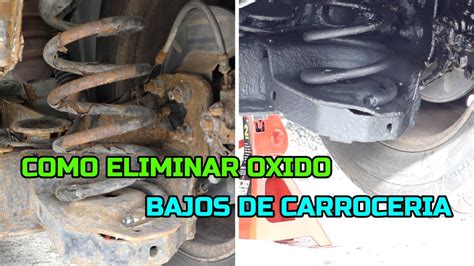 Truco Como Eliminar El Oxido En Bajos De Carroceria Peugeot Expert