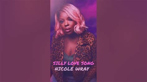 Nicole Wray Silly Love Song Misteryeahoe Viralvideo Trending