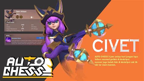 CIVET COMBO PALING MENYENANGKAN Auto Chess Indonesia YouTube