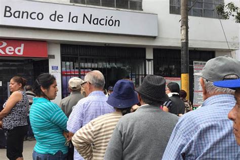 Banco De La Naci N Inicia Pago A Fonavistas Este Jueves Cutival Piura