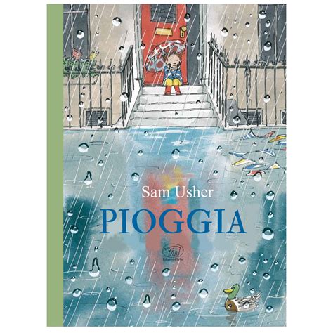 Pioggia Sam Usher Narrativa Libri Per Bambini E Ragazzi