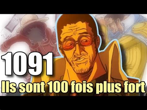 One Piece 1091 Kizaru vs Luffy le combat qui divise la communauté