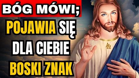 Boski Znak Objawia Się dla Ciebie Przesłanie Boga na dzisiaj Boże