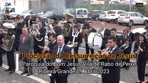 Procissão da Ressurreição de Jesus Paróquia do Bom Jesus Vila de Rabo