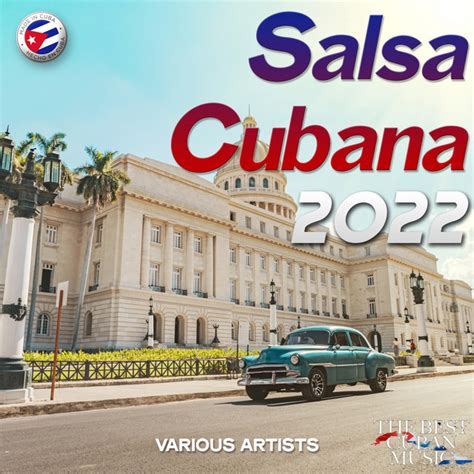 Salsa Cubana Compilation By Various Artists Spotify