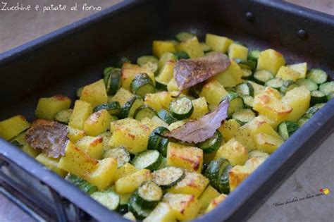 Zucchine E Patate Al Forno Vorrei Diventare Una Brava Cuoca