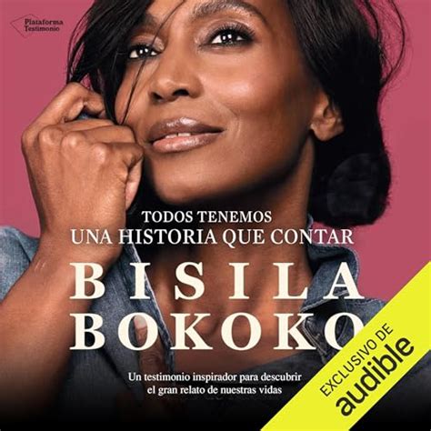 Todos Tenemos Una Historia Que Contar Audiobook Free With Trial