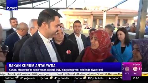 TVNET On Twitter BAKAN KURUM ANTALYA DA Murat Kurum Manavgat Ta