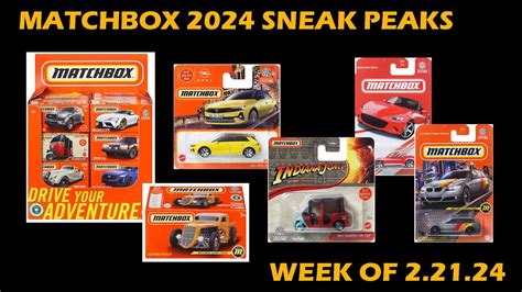 MATCHBOX 2024 SNEAK PEAKS FOR THE WEEK OF 2 21 24 LONG CARD SHORT CARD