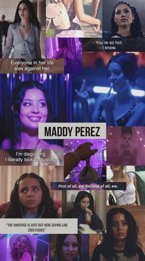 Maddy Perez Aesthetic Euphoria Quote Euphoria Euphoria Vibe