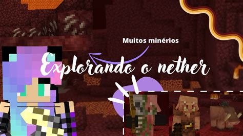 Explorei O Nether Zerando O Minecraft 12 YouTube