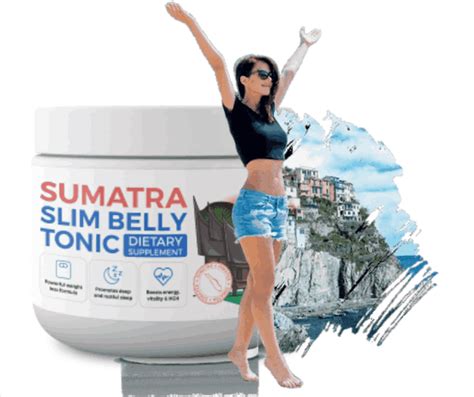 Sumatra Slim Belly Tonic OFFICIAL Weight Loss Formula USA