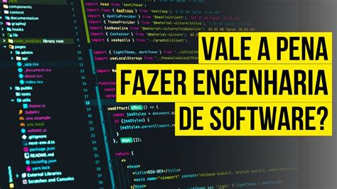 Vale A Pena Fazer Engenharia De Software Youtube