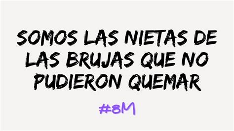 D A Internacional De La Mujer Frases Y Consignas Para Carteles Del