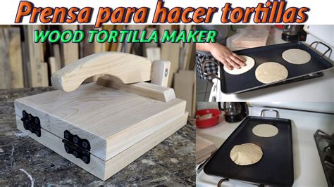 Prensa De Madera Para Hacer Tortillas Wood Tortilla Maker YouTube