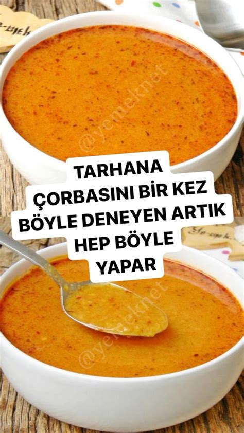 Kavrulmu Tarhana Orbasi Yemek Tarifleri Yemek A L K