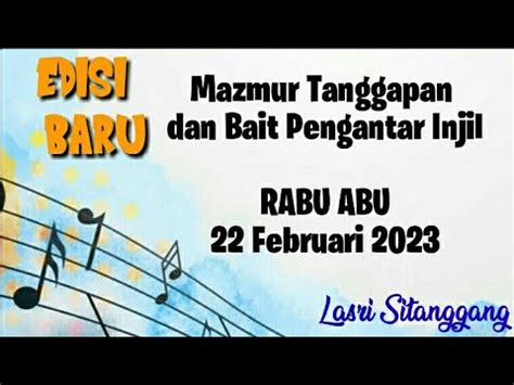 Mazmur Tanggapan Edisi Baru Rabu Abu Februari Lasri