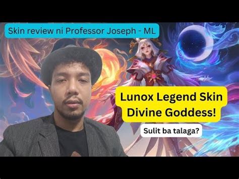 Lunox Legend Skin Divine Goddess Skin Review By Professor Joseph ML