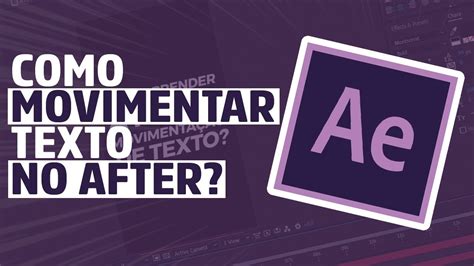 Como Movimentar Textos No After Effects 2019 1 YouTube