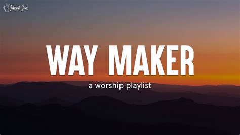 Way Maker Lyrics Bethel Music Amazing Grace Goodness Of God Hosanna Youtube