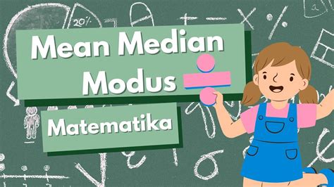 Cara Menentukan Mean Median Modus Matematika Kelas Youtube