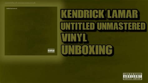 Kendrick Lamar Untitled Unmastered Vinyl Perog