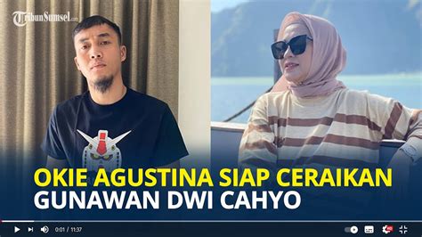 Okie Agustina Mantap Gugat Cerai Gunawan Dwi Cahyo Usai Ditalak